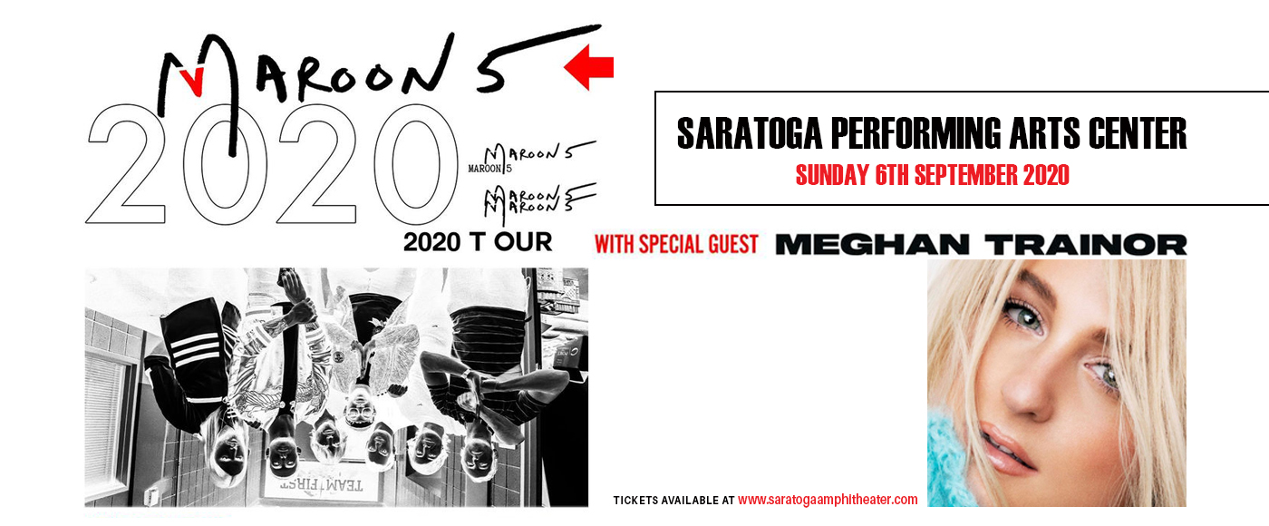 Maroon 5 & Meghan Trainor at Saratoga Performing Arts Center tickets Maroon 5 & Meghan Trainor at Saratoga Performing Arts Center