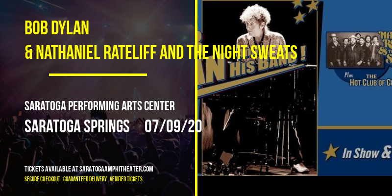 Bob Dylan & Nathaniel Rateliff and The Night Sweats at Saratoga Performing Arts Center tickets Bob Dylan & Nathaniel Rateliff and The Night Sweats at Saratoga Performing Arts Center