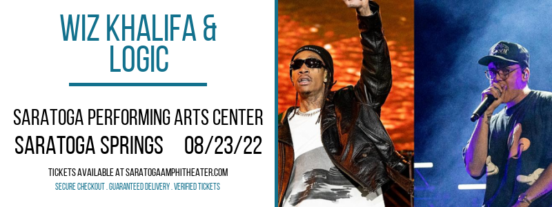 Wiz Khalifa & Logic at Saratoga Performing Arts Center tickets Wiz Khalifa & Logic at Saratoga Performing Arts Center