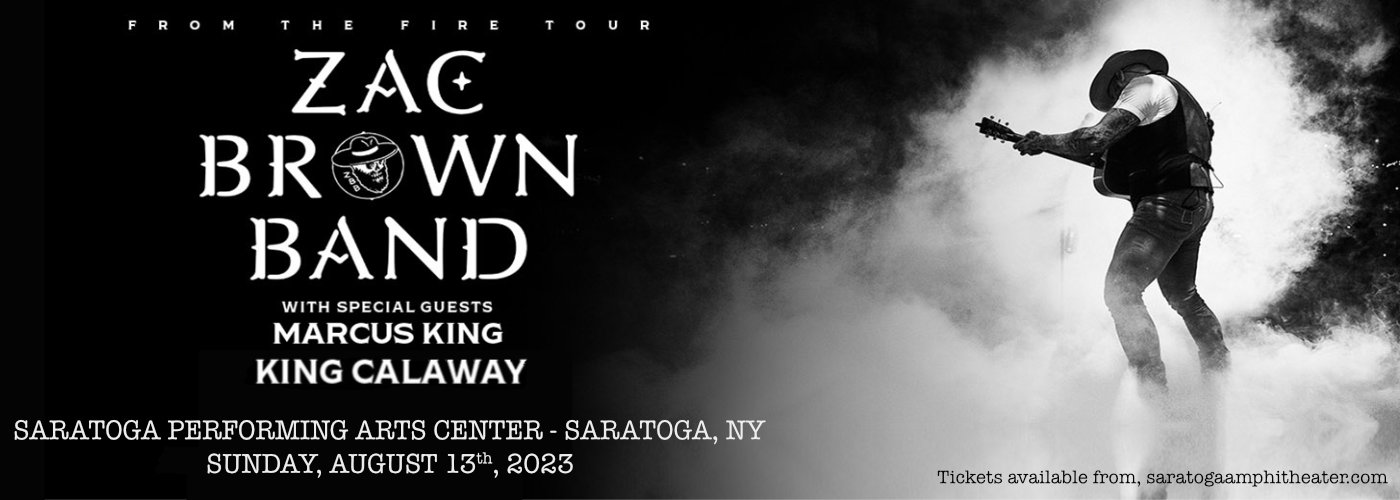 Zac Brown Band, King Calaway & Marcus King at Saratoga Performing Arts Center