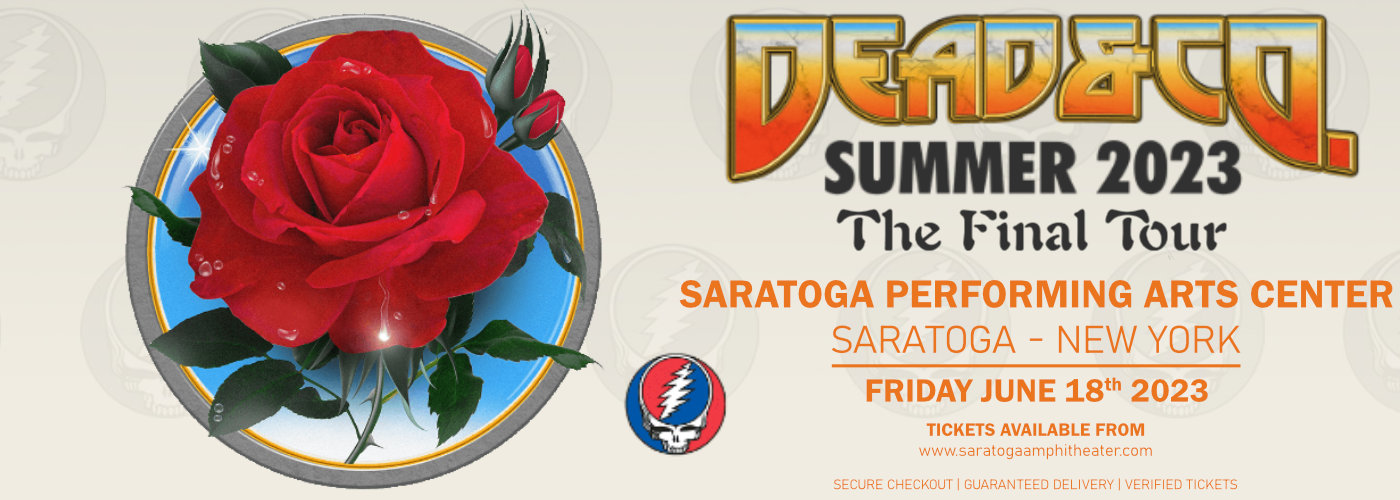 Dead & Company at Saratoga Performing Arts Center tickets Dead & Company at Saratoga Performing Arts Center
