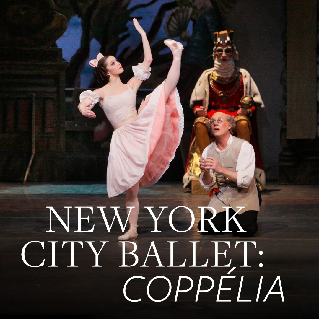 New York City Ballet: Coppelia